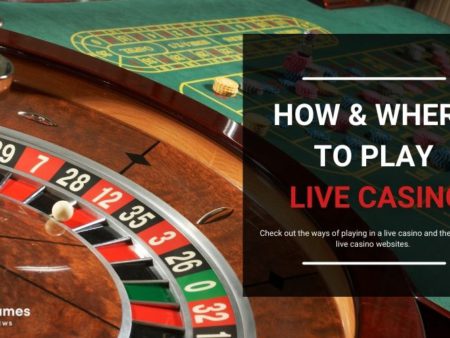 How to Play Live Casinos and Where to Play It?