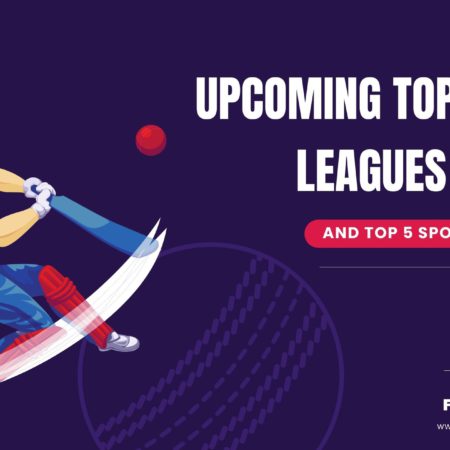 Upcoming Top Cricket Leagues in 2022&nbsp;
