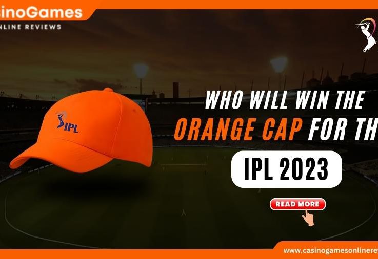 Who will win the Orange Cap for the IPL 2023 Season?
